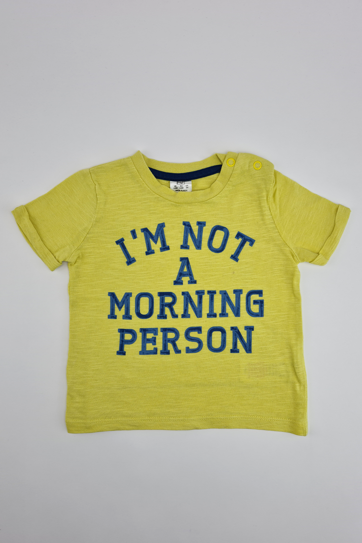 6–9 Monate – – Morning „I\'m Not Person“. T-Shirt A